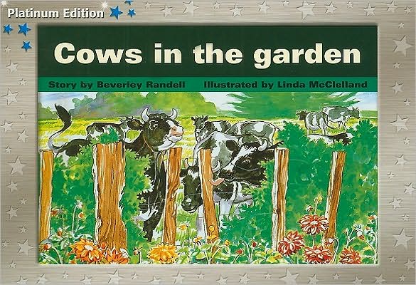 Rigby PM Platinum Collection: Individual Student Edition Blue (Levels 9-11) Cows in the Garden