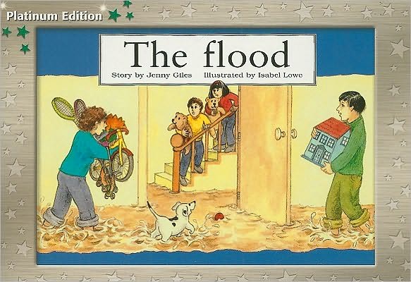 Rigby PM Platinum Collection: Individual Student Edition Green (Levels 12-14) The Flood