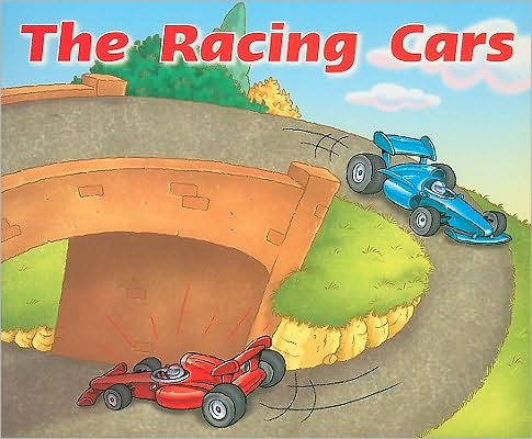 Rigby Flying Colors: Individual Student Edition Magenta The Racing Cars