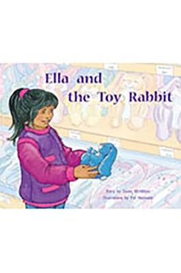 Rigby PM Stars: Individual Student Edition Yellow (Levels 6-8) Ella and the Toy Rabbit