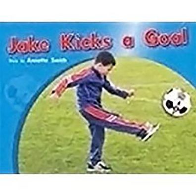 Rigby PM Photo Stories: Individual Student Edition Red (Levels 3-5) Jake Kicks a Goal