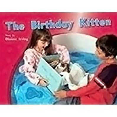 Rigby PM Photo Stories: Individual Student Edition Yellow (Levels 6-8) The Birthday Kitten