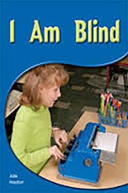 Rigby PM Shared Readers: Leveled Reader (Levels 9-11) I Am Blind