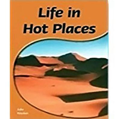 Rigby PM Shared Readers: Leveled Reader 6pk Green (Levels 12-14) Life in Hot Places