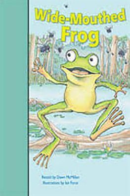 Rigby PM Stars Bridge Books: Leveled Reader Bookroom Package Turquoise Wide-Mouthed Frog