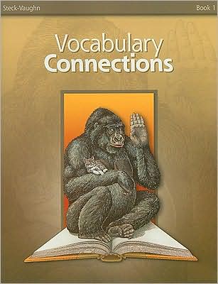 Steck-Vaughn Vocabulary Connections: Student Edition (Adults A) Book 1