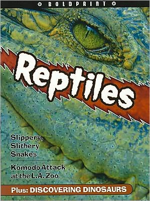Steck-Vaughn BOLDPRINT Anthologies: Individual Student Edition Orange Reptiles