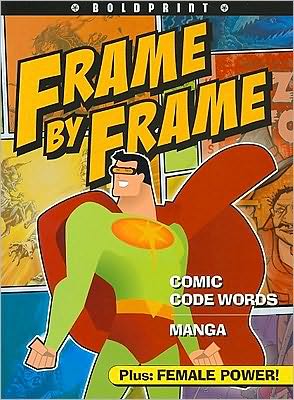 Steck-Vaughn BOLDPRINT Anthologies: Individual Student Edition Orange Frame by Frame