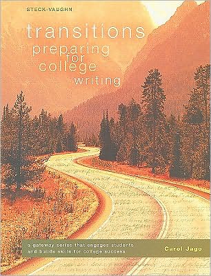 Transitions: Worktext, Softcover Preparing for College Writing