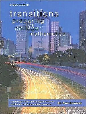 Transitions: Worktext, Softcover Preparing for College Mathematics