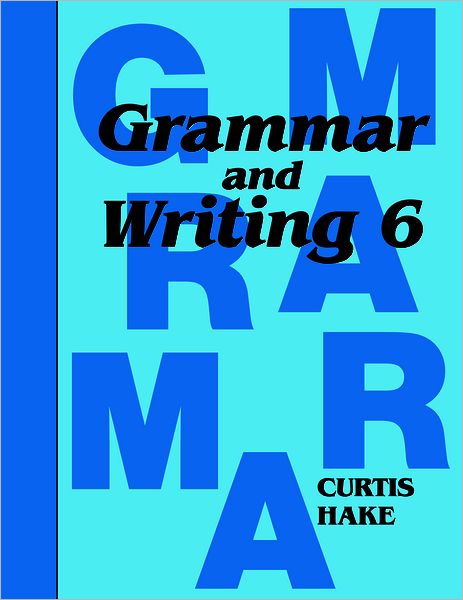 Saxon Grammar and Writing: Complete Homeschool Kit Grade 6