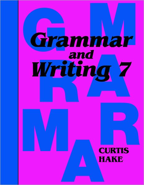 Saxon Grammar and Writing: Complete Homeschool Kit Grade 7