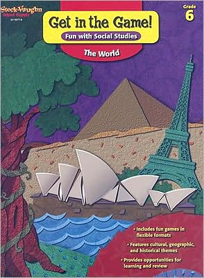 Get in the Game! Fun with Social Studies: Reproducible The World