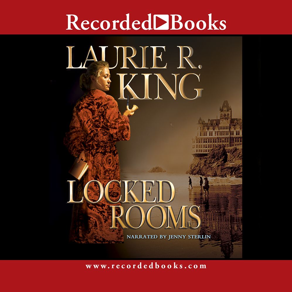 Locked Rooms (Mary Russell and Sherlock Holmes Series #8)