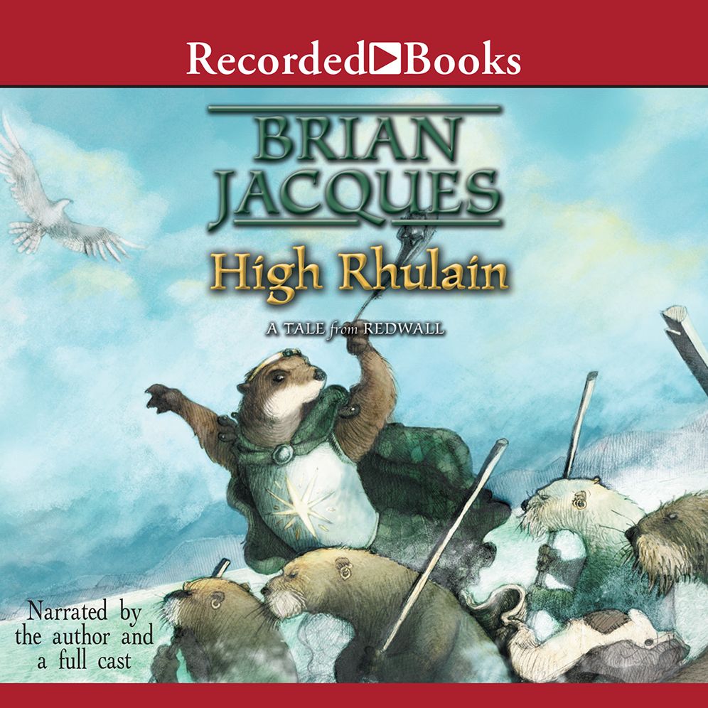 High Rhulain (Redwall Series #18)