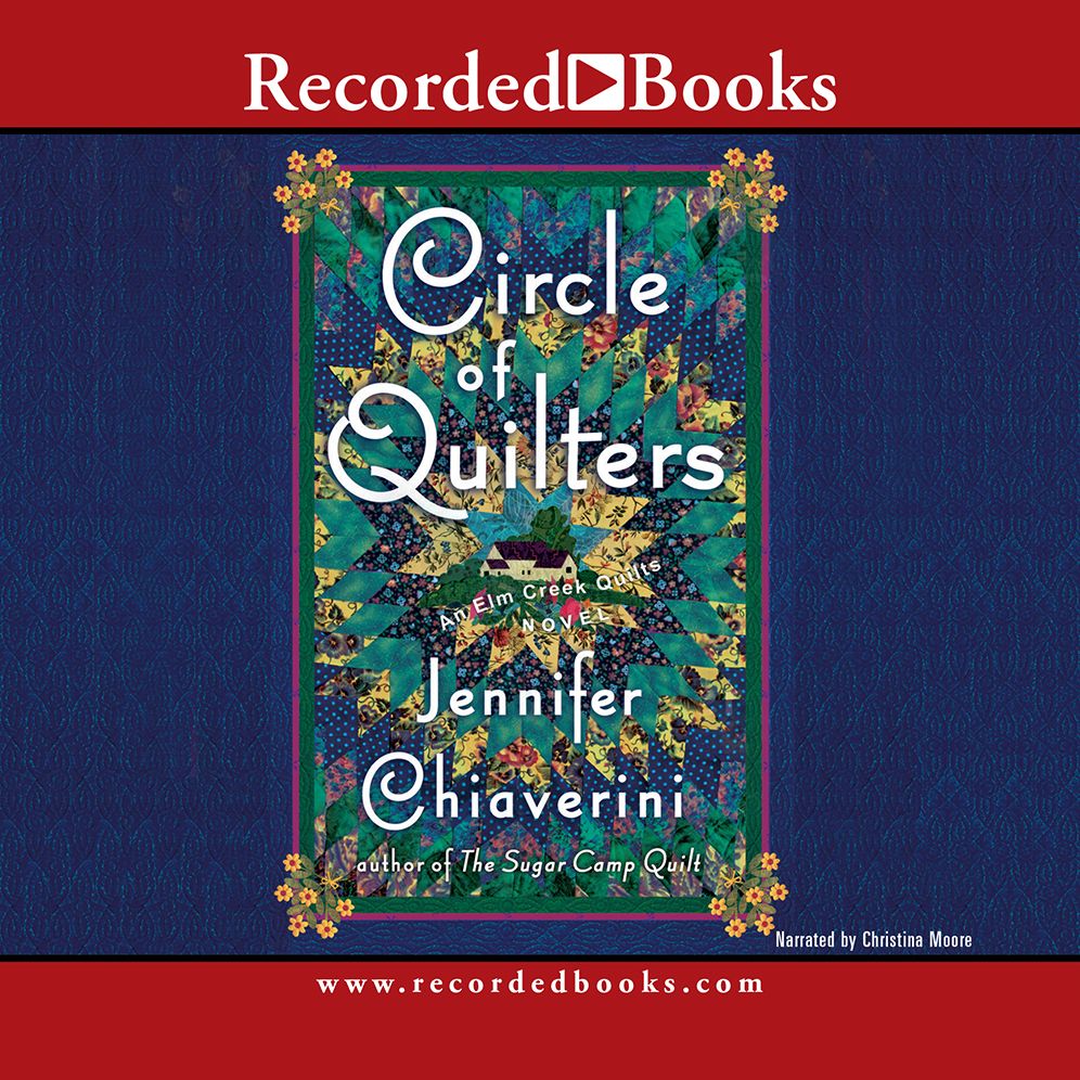 Circle of Quilters (Elm Creek Quilts Series #9)