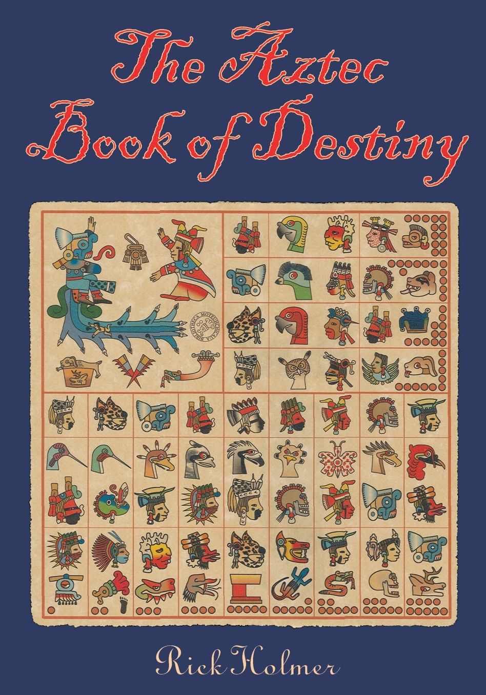 Aztec Book of Destiny