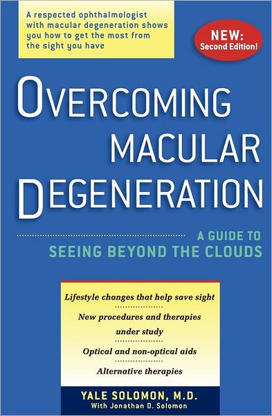 Overcoming Macular Degeneration: A Guide to Seeing Beyond the Clouds