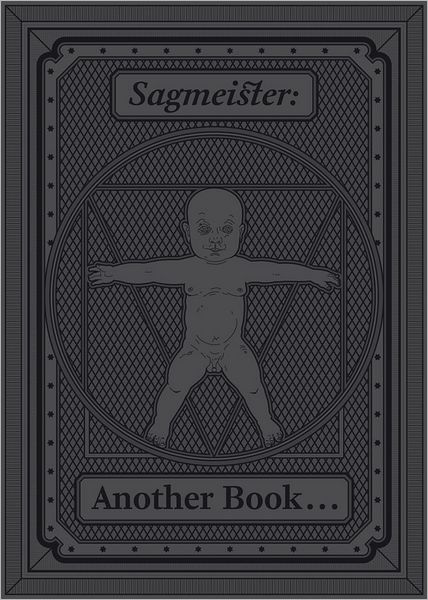 Sagmeister: Another Book about Promotion and Sales Material