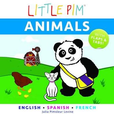 Little Pim: Animals. Julia Pimsleur Levine