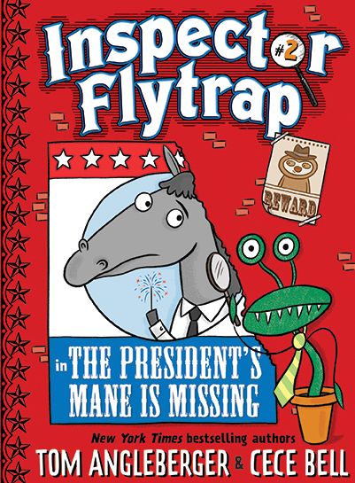 Inspector Flytrap in The President's Mane Is Missing (Book #2)
