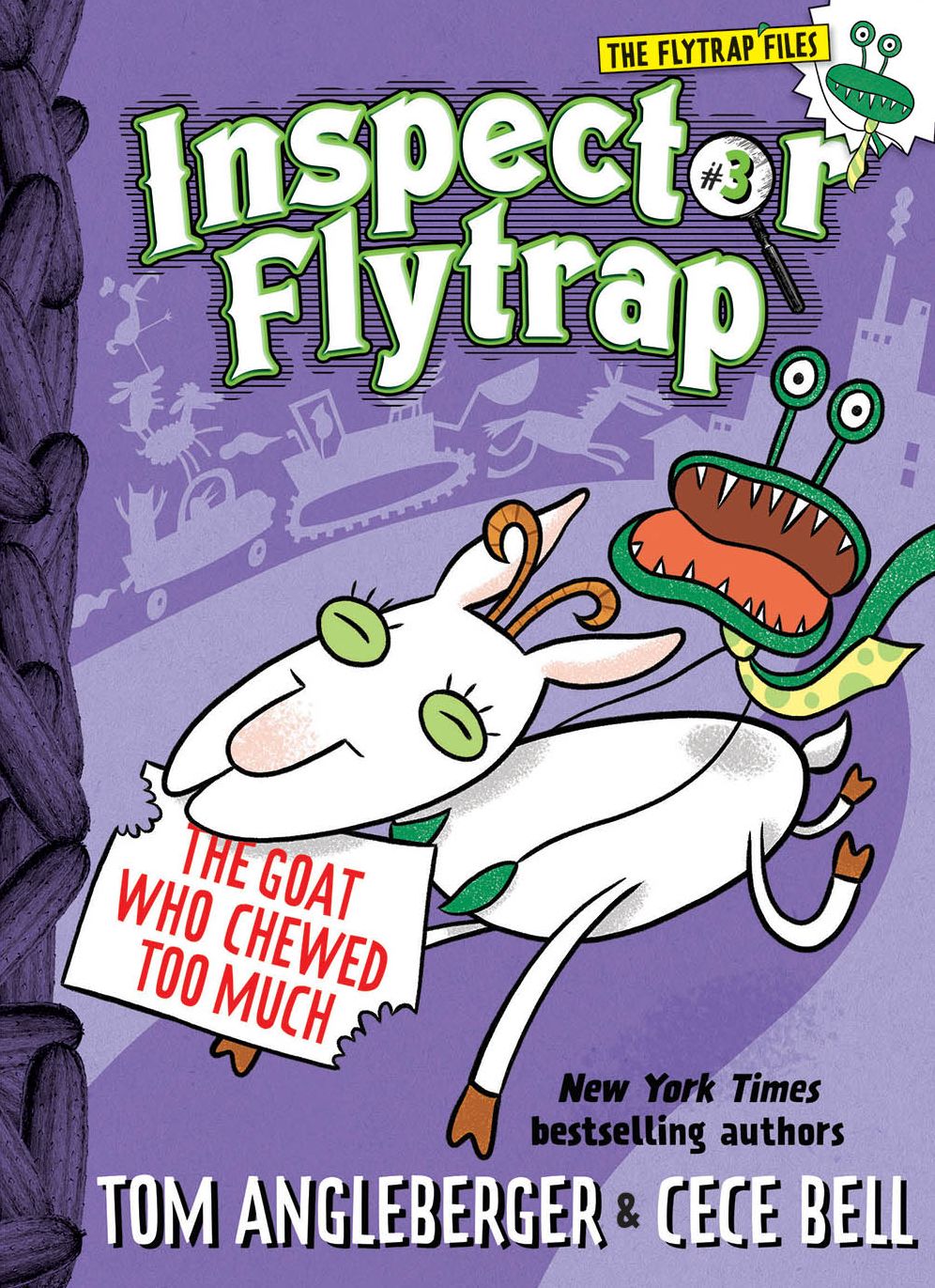 Inspector Flytrap in the Goat Who Chewed Too Much (Book #3)