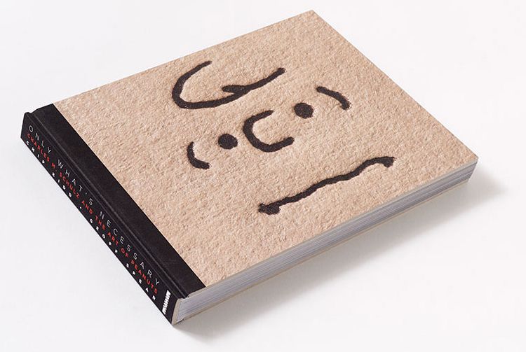 Only What's Necessary: Charles M. Schulz and the Art of Peanuts