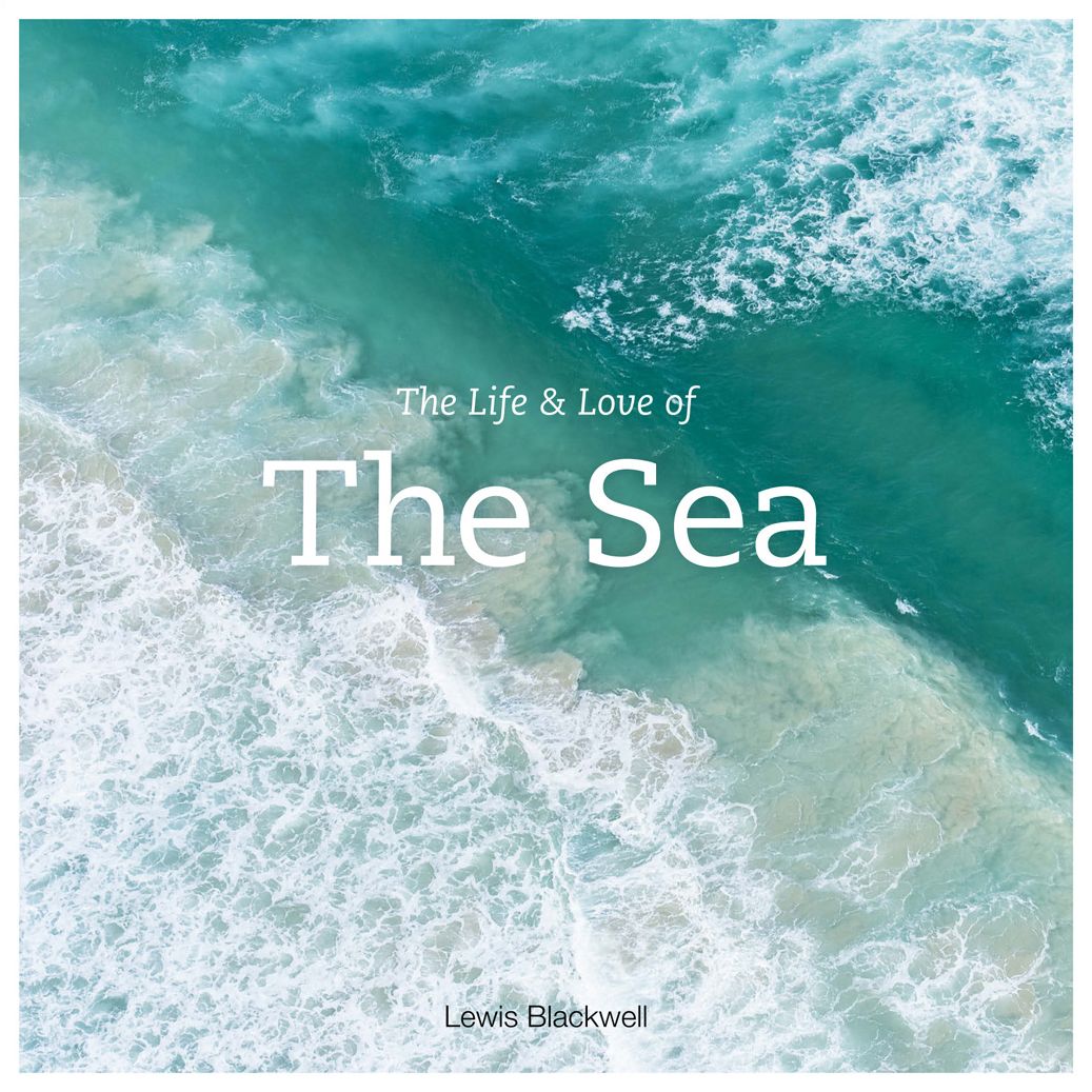 The Life and Love of the Sea