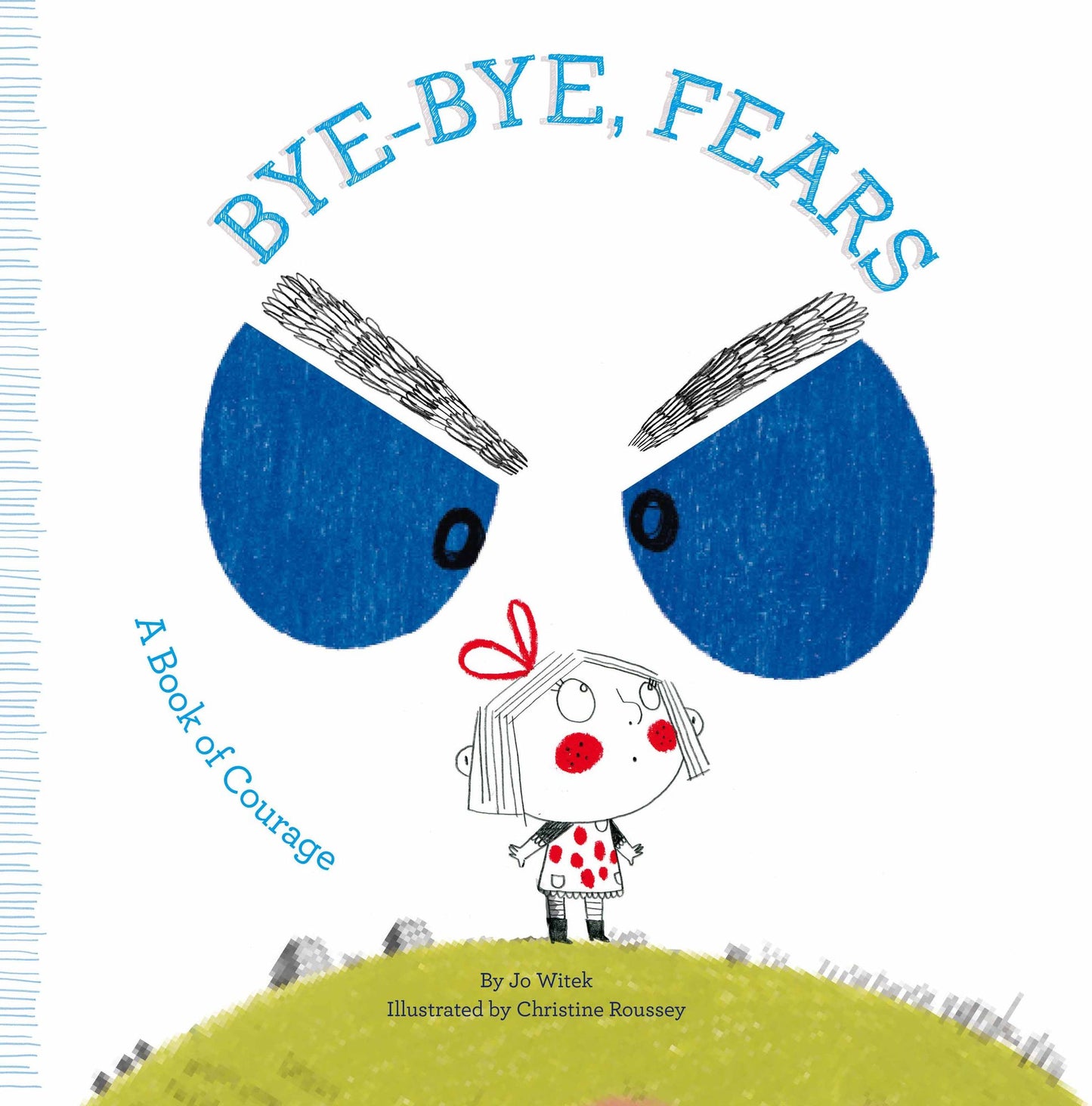 Brave As Can Be : A Book of Courage