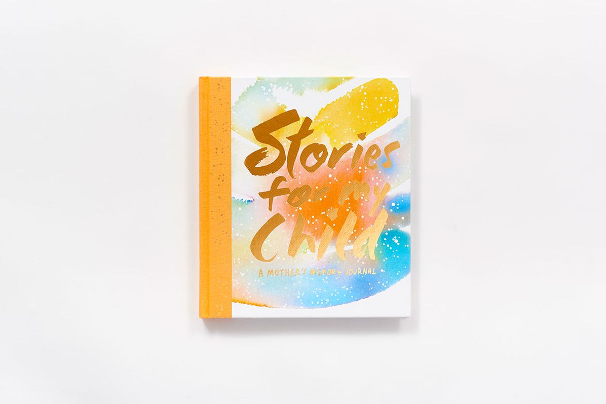 Stories for My Child : A Mother's Memory Journal