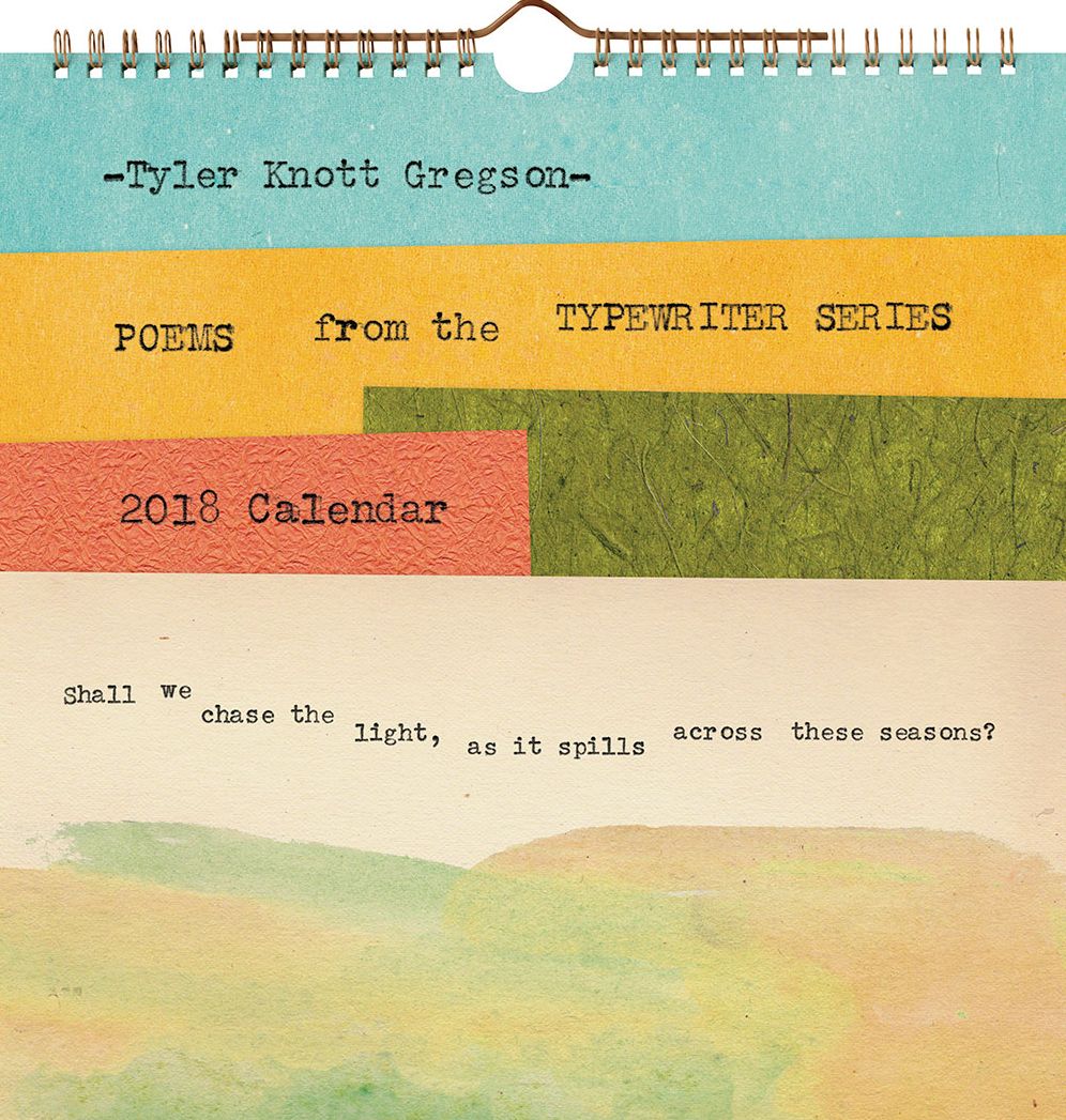 Tyler Knott Gregson Poems from the Typewriter Series 2018 Wall Calendar