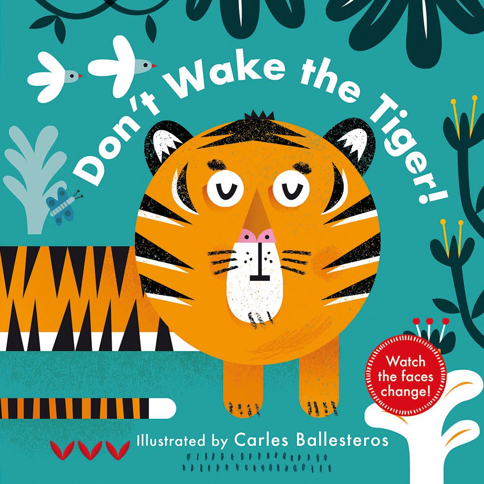 Don't Wake the Tiger! (a Changing Faces Book)