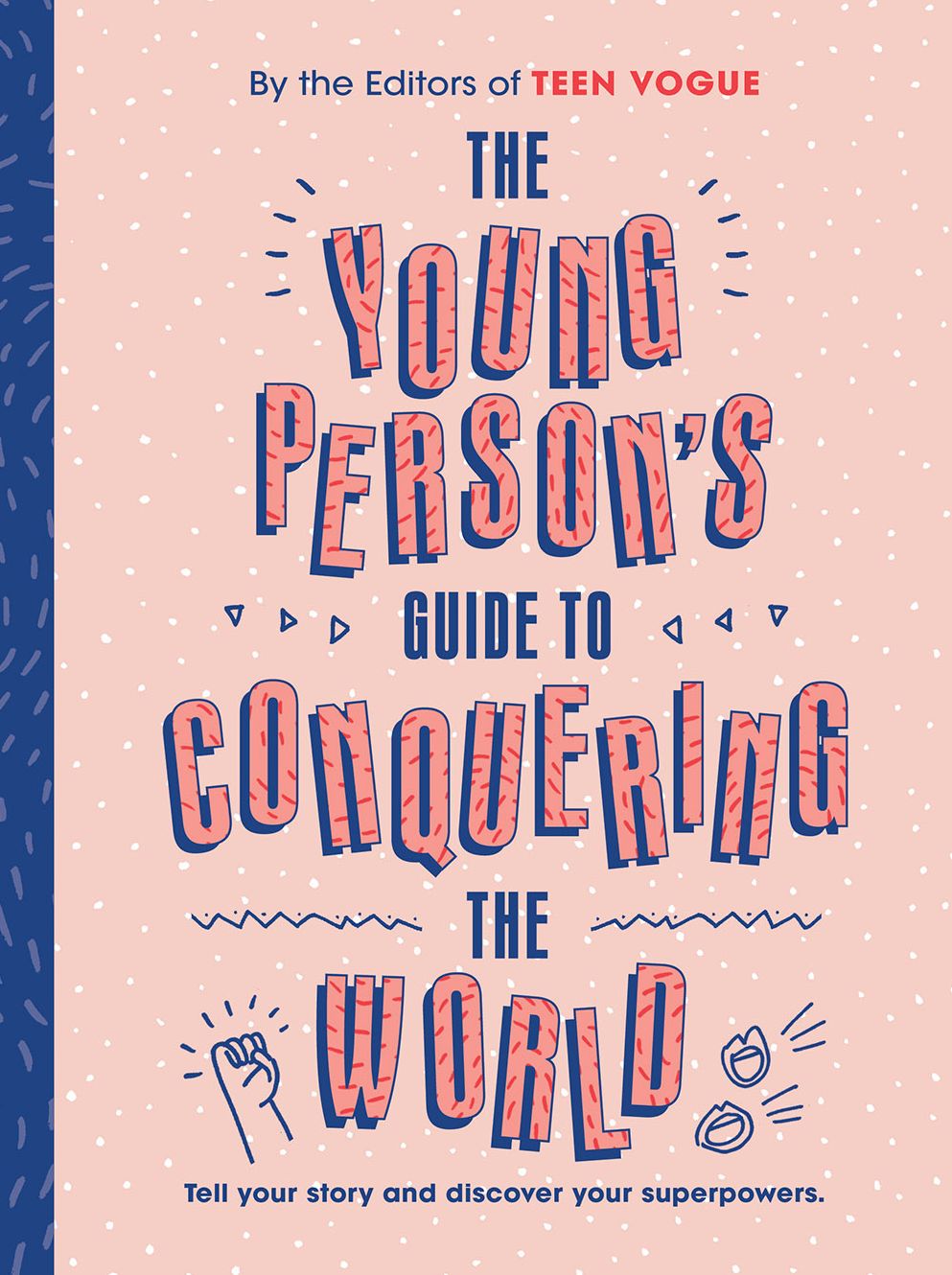 The Young Person's Guide to Conquering the World