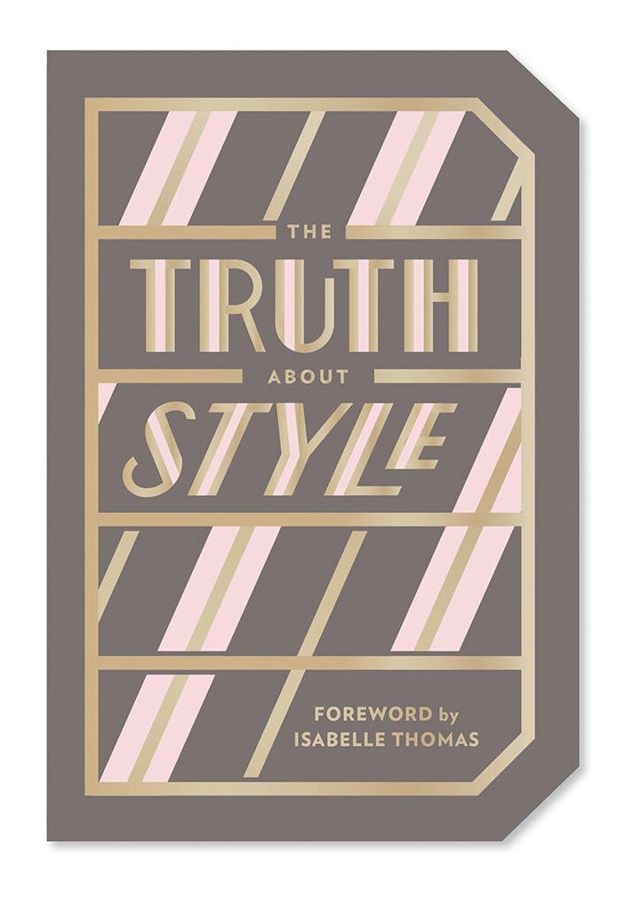 The Truth About Style: Quote Gift Book