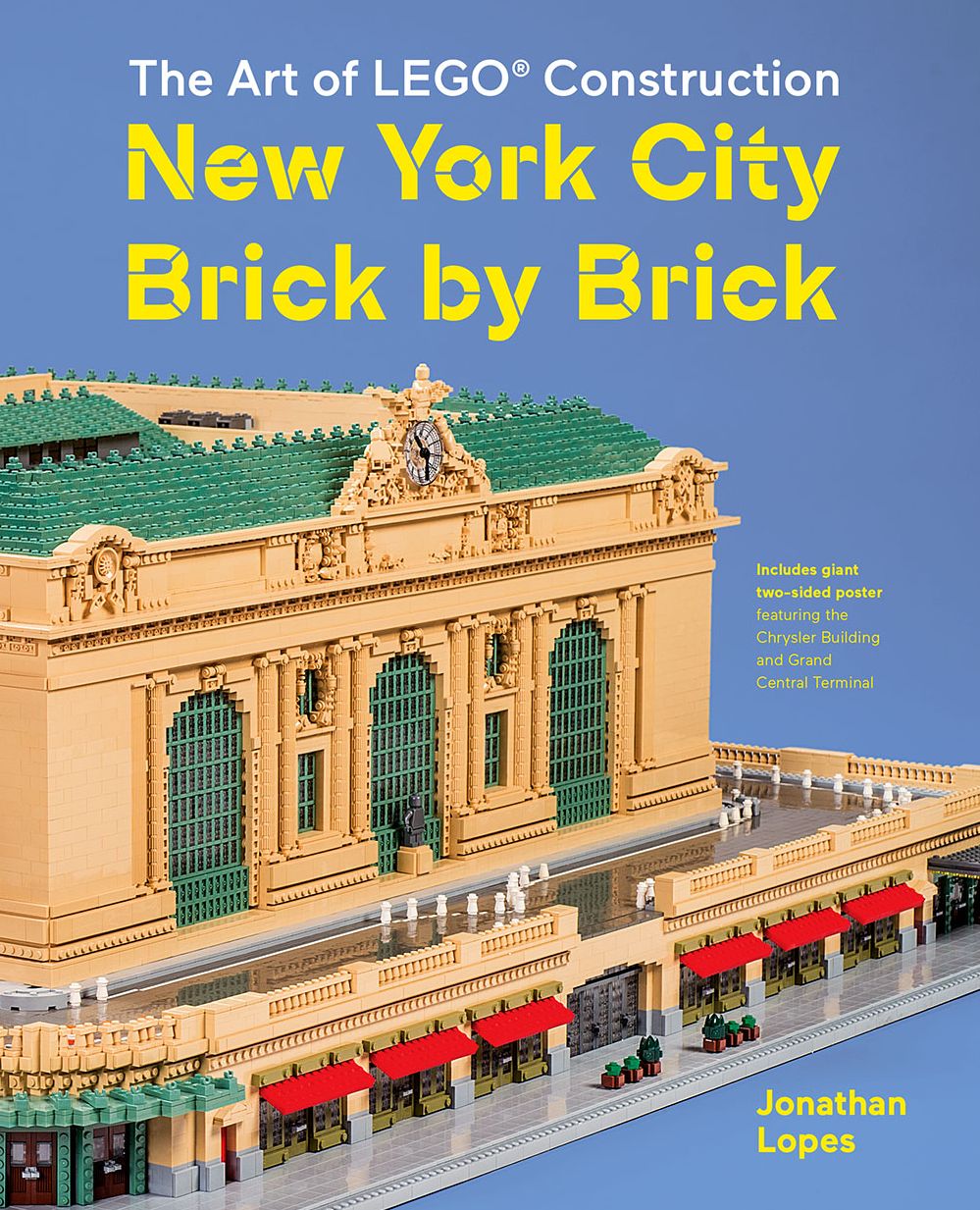 New York City Brick by Brick: The Art of Lego Construction