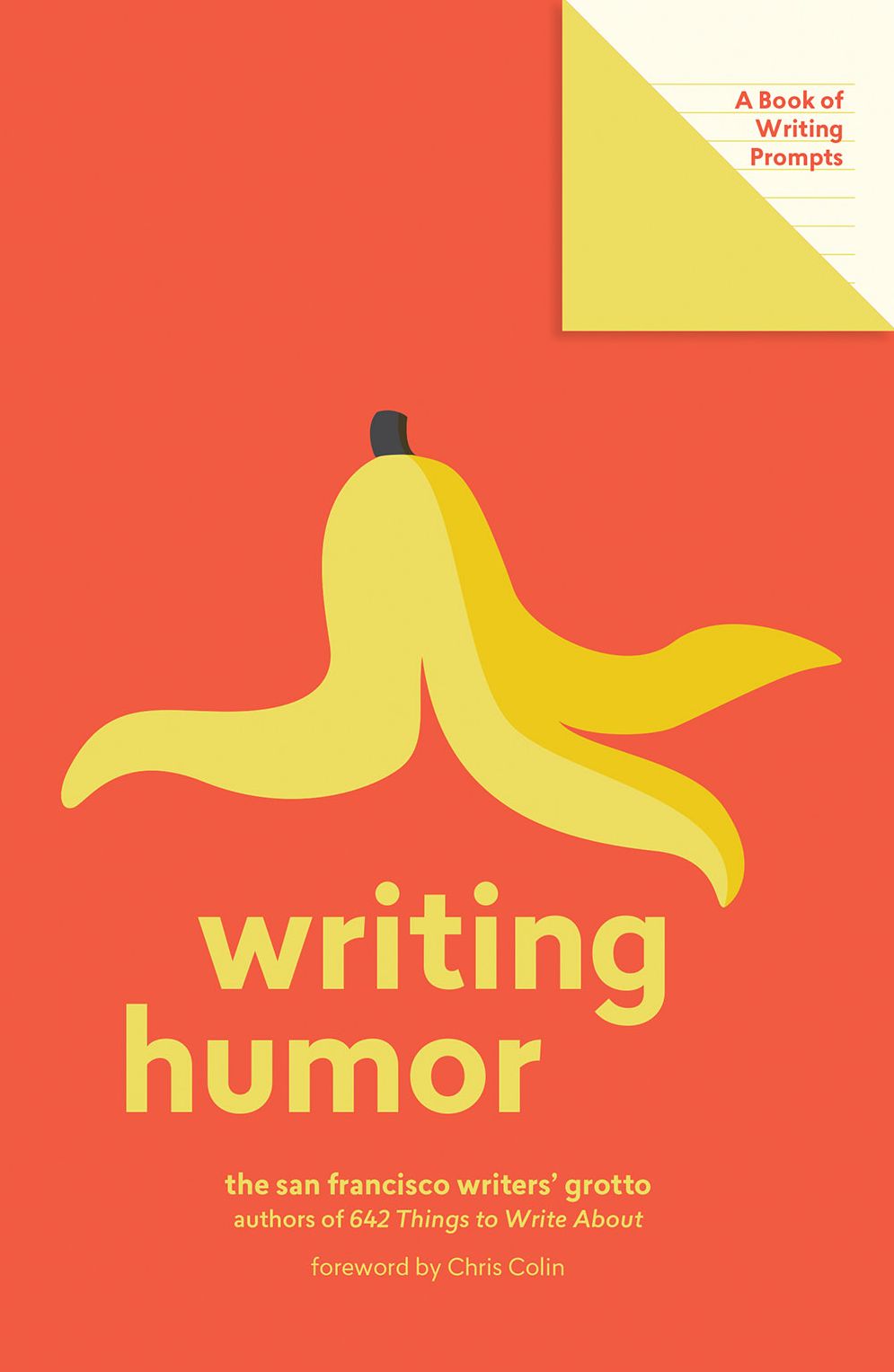 Writing Humor : A Book of Writing Prompts