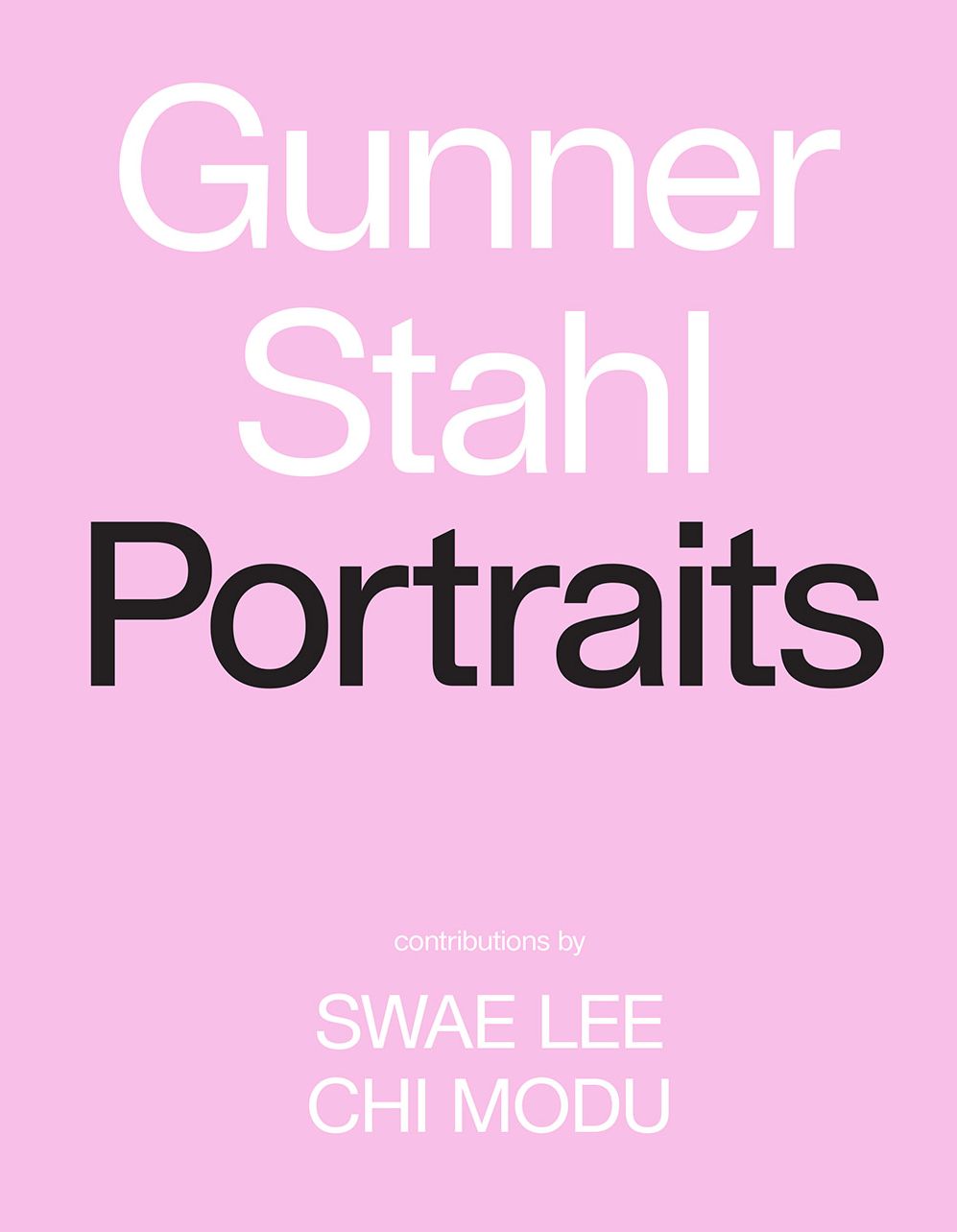 Gunner Stahl's Portraits : I Have So Much to Tell You