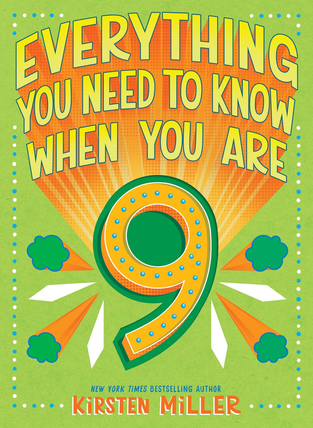 Everything You Need to Know When You Are