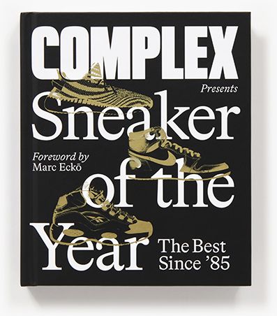 Complex Presents: Sneaker of the Year: The Best Since '85