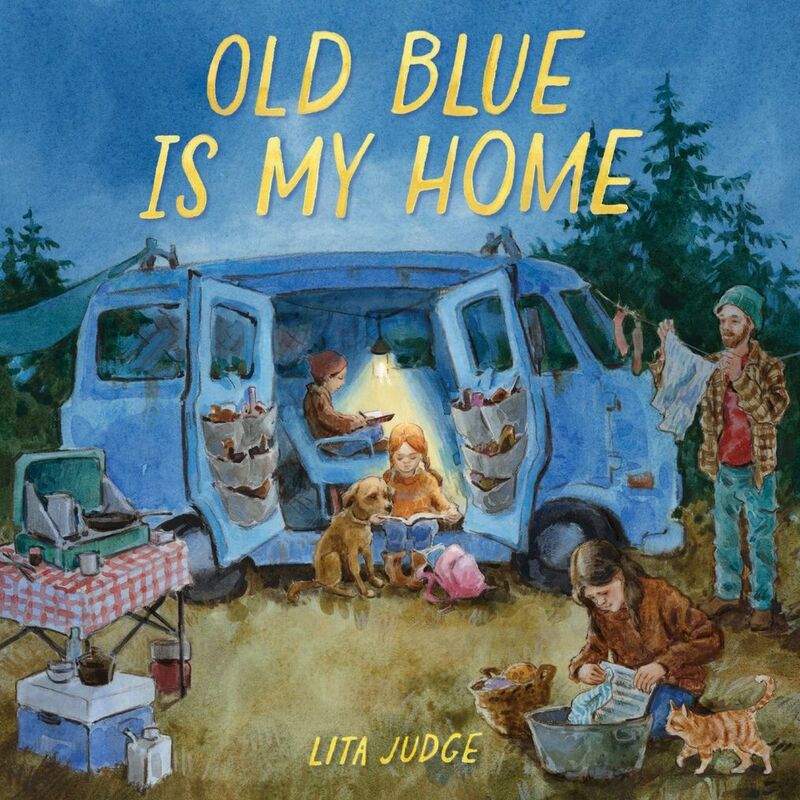 Old Blue Is My Home: A Picture Book