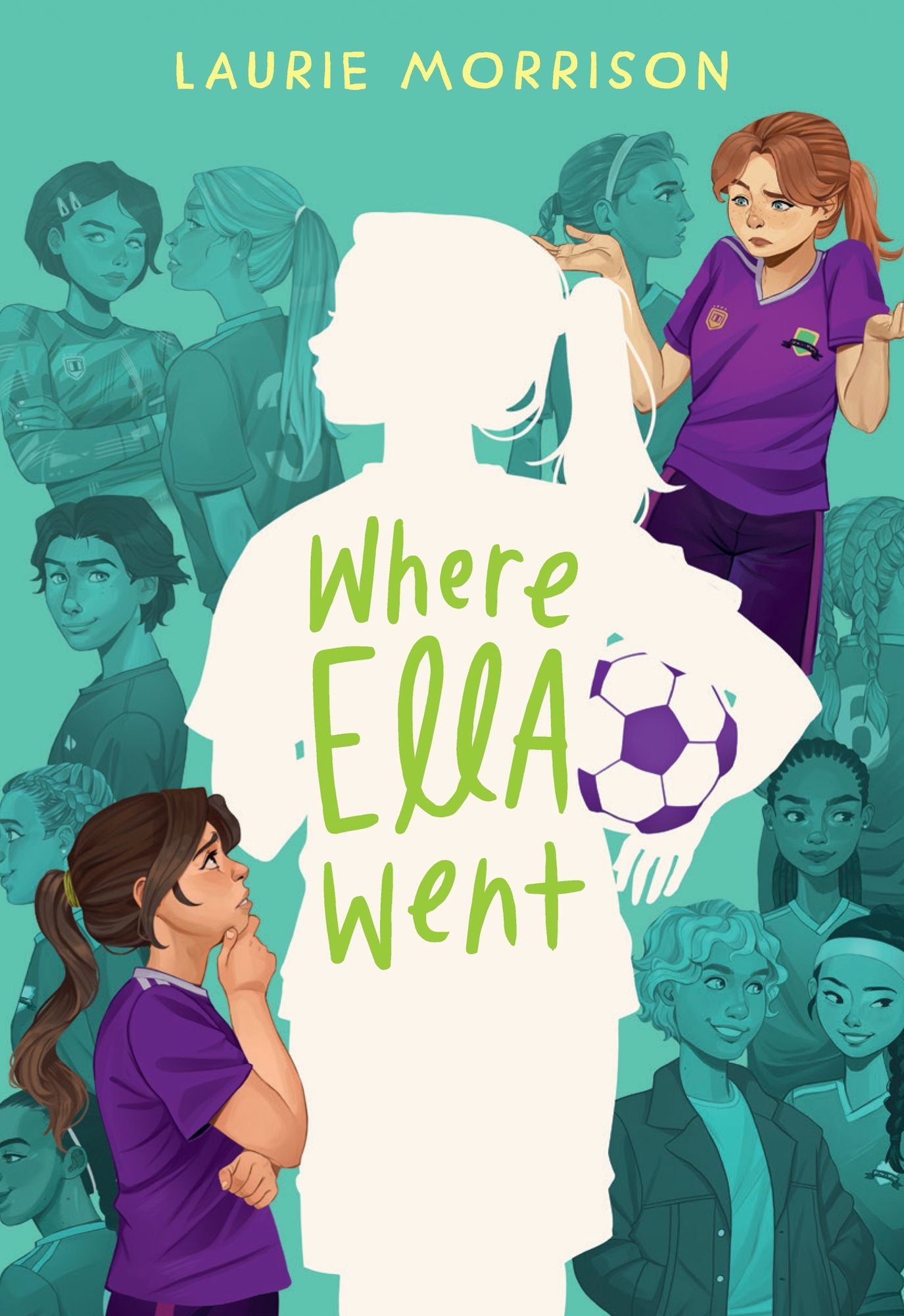 Where Ella Went: A Novel