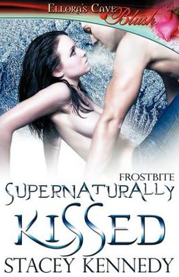 Supernaturally Kissed