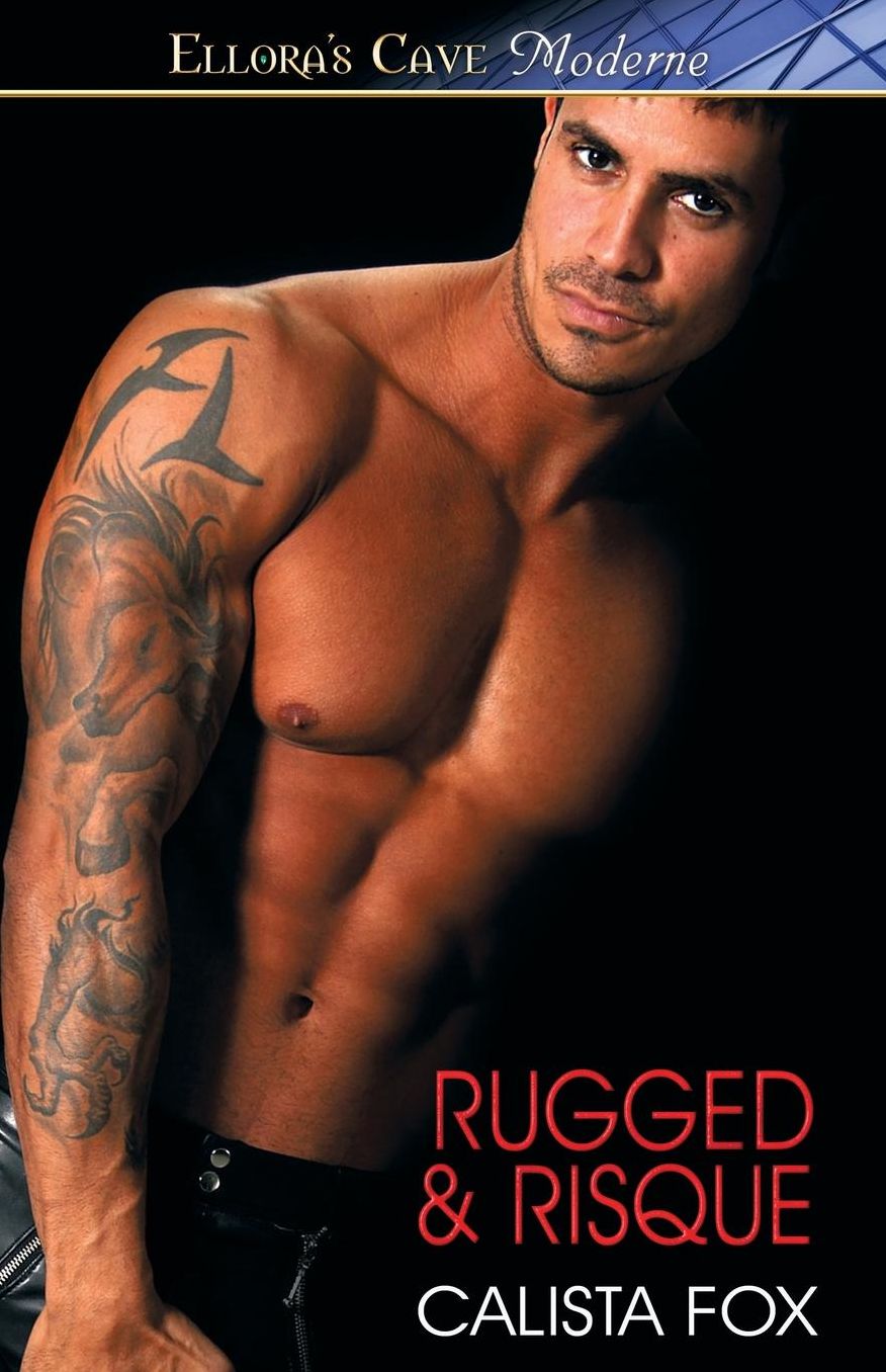 Rugged & Risque