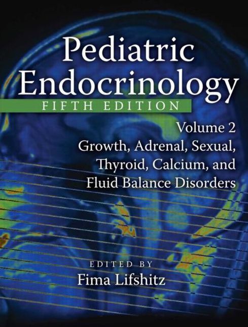 Pediatric Endocrinology, Fifth Edition, Volume 2: Growth, Adrenal, Sexual, Thyroid, Calcium, and Fluid Balance Disorders (HBK)