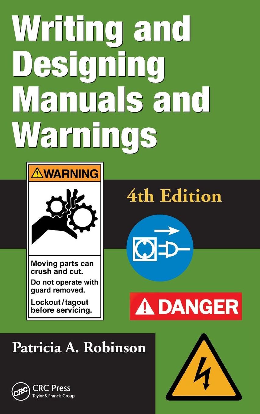 Writing and Designing Manuals and Warnings 4e