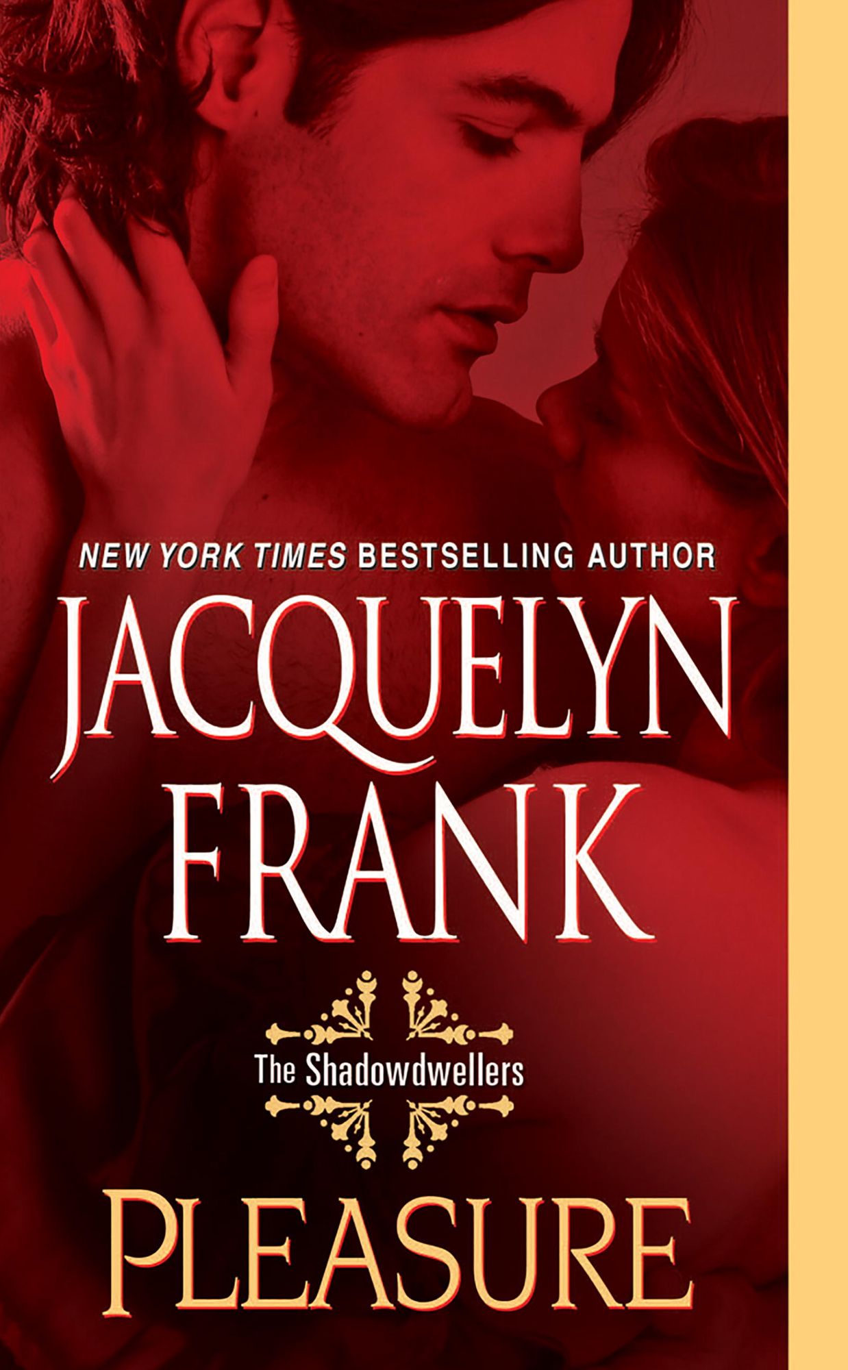 Pleasure (Shadowdwellers Series #3)