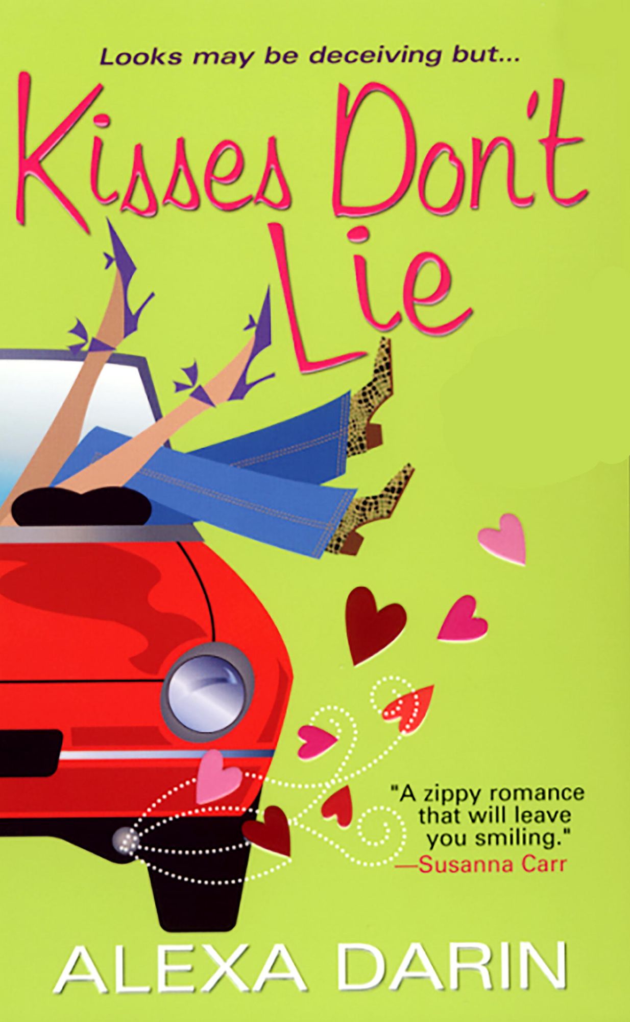 Kisses Don't Lie