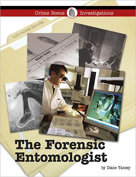 The Forensic Entomologist