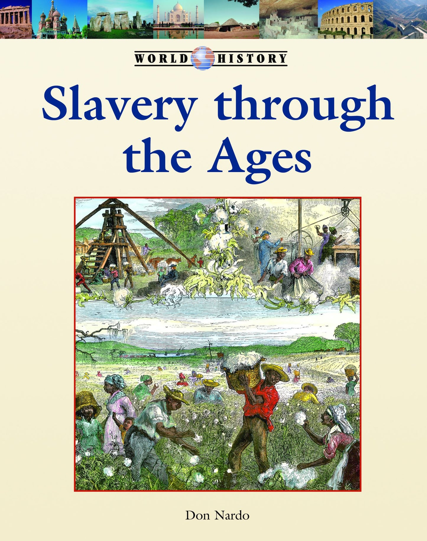 Slavery through the Ages