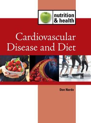 Cardiovascular Diet and Disease